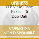 (LP Vinile) Jane Birkin - Di Doo Dah vinile