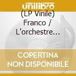 (LP Vinile) Franco / L'orchestre O.K. Jazz - La Rumba De Mi Vida vinile