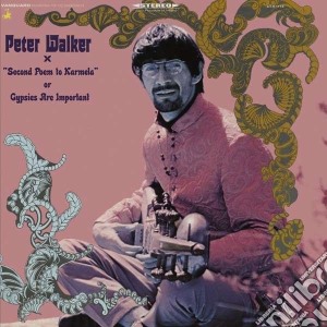 Peter Walker - Second Poem To Karmela cd musicale di Peter Walker