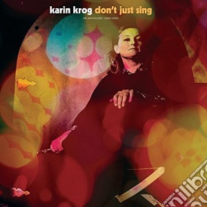 (LP Vinile) Karin Krog - Don't Just Sing An Anthology: 1963-1999 (2 Lp) lp vinile di Karin Krog