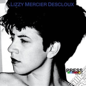 Lizzy Mercier Descloux - Press Color cd musicale di Lizzy mercier desclo
