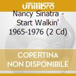 Nancy Sinatra - Start Walkin' 1965-1976 (2 Cd) cd
