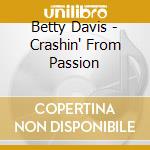 Betty Davis - Crashin' From Passion