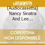 (Audiocassetta) Nancy Sinatra And Lee Hazlewood - Nancy And Lee Again cd