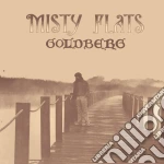 Goldberg - Misty Flats cd