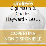 Gigi Masin & Charles Hayward - Les Nouvelles Musiques De Chambre Volume 2