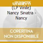 (LP Vinile) Nancy Sinatra - Nancy vinile