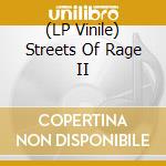(LP Vinile) Streets Of Rage II vinile