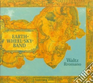 Earth Wheel Sky Band - Waltz Romano cd musicale di Earth-wheel-sky-band