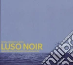Luso Noir / Various cd