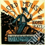 Lord Mouse And The K - Go Calypsonian cd