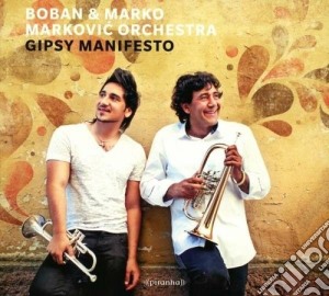 Boban & Marko & Markovic Orchestra - Gipsy Manifesto cd musicale di Boban & marko - mark