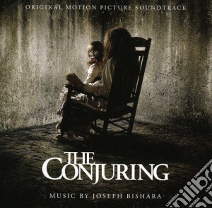 Joseph Bishara - Conjuring cd musicale di Joseph Bishara