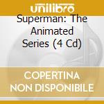 Superman: The Animated Series (4 Cd) cd musicale