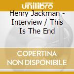 Henry Jackman - Interview / This Is The End cd