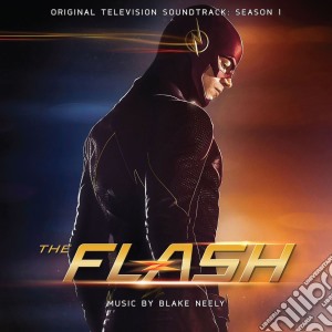 Blake Neely - The Flash Season 1 cd musicale di Blake Neely
