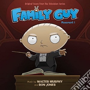 Murphy, Walter/Ron Jones - Family Guy Movement 1 / O.S.T. cd musicale di Murphy, Walter/Ron Jones