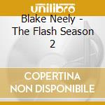 Blake Neely - The Flash Season 2 cd