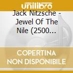 Jack Nitzsche - Jewel Of The Nile (2500 Edition) cd musicale di Jack Nitzsche
