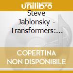 Steve Jablonsky - Transformers: The Last Knight (2 Cd) cd