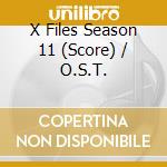 X Files Season 11 (Score) / O.S.T. cd