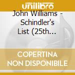 John Williams - Schindler's List (25th Anniversary Edition) (2 Cd) cd