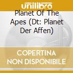 Planet Of The Apes (Dt: Planet Der Affen) cd