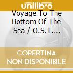 Voyage To The Bottom Of The Sea / O.S.T. (4 Cd) cd