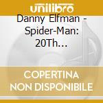 Danny Elfman - Spider-Man: 20Th Anniversary / O.S.T. cd