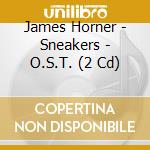 James Horner - Sneakers - O.S.T. (2 Cd) cd
