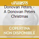 Donovan Peters - A Donovan Peters Christmas cd
