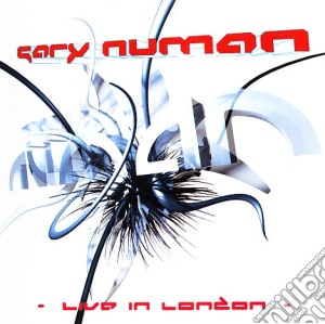 Gary Numan - Live In London cd musicale di Numan Gary