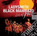 Ladysmith Black Mambazo - Live At Montrux (1987-1989-2000)