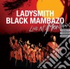 Ladysmith Black Mambazo - Live At Montrux (1987-1989-2000) cd