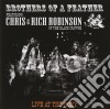 Brothers Of A Feather Featurning Chris & Rich Robinson - Live At The Roxy cd