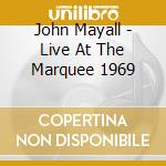 John Mayall - Live At The Marquee 1969 cd