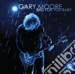 Gary Moore - Bad For You Baby cd
