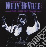 Willy Deville - Come A Little Bit Closer