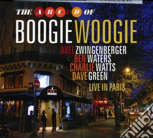 A B C & D Of Boogie Woogie - Live In Paris cd musicale di A B C & D Of Boogie Woogie