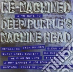 Re-Machined: Deep Purple Tribute cd
