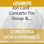 Jon Lord - Concerto For Group & Orchestra (2 Lp) cd