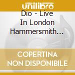 Dio - Live In London Hammersmith Apollo 1993 cd