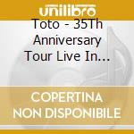 Toto - 35Th Anniversary Tour Live In Poland cd