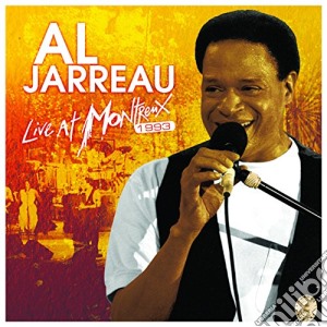 Al Jarreau - Live At Montreux 1993 cd musicale di Al Jarreau