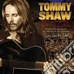 Tommy Shaw - Tommy Shaw With Cyo / Sing For The Day cd