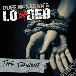 Duff Mckagan's Loaded - The Taking 180 Gm Vinyl cd musicale di Duff Mckagan's Loaded