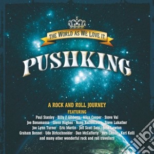 Pushking - The World As We Love It / Various cd musicale di Pushking