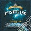 Pushking - The World As We Love It / Various cd