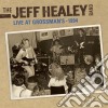 Jeff Healey Band The - Live At Grossman'S - 1994 cd