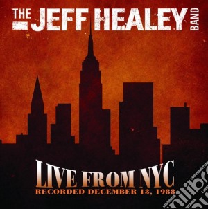 Jeff Healey - Live At The Bottom Line cd musicale di Jeff Healey